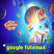 google futemax